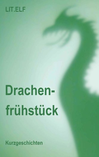 Drachenfrühstück