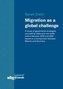 Migration as a global challenge