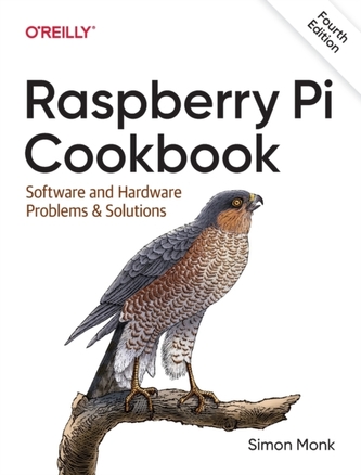 Raspberry Pi Cookbook, 4E