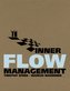 Inner Flow Management