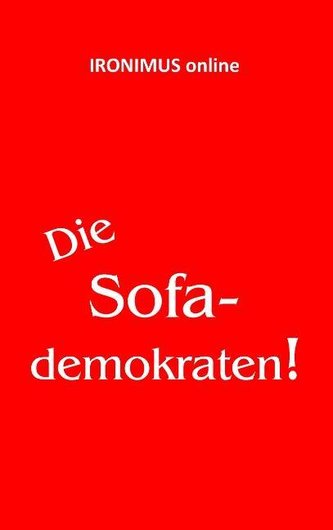 Die Sofademokraten