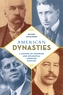 American Dynasties