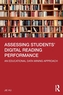 Assessing Students' Digital Reading Performance