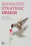 Managing Strategic Design