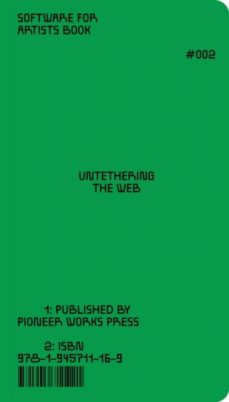 Software for Artists Book: Untethering the Web