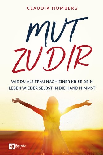 Mut zu dir