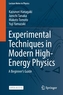 Experimental Techniques in Modern High-Energy Physics
