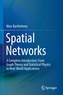 Spatial Networks