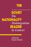 The Soviet Nationality Reader