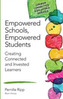 Empowered Schools, Empowered Students
