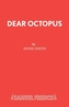 Dear Octopus