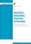 Microdosing Testosteron