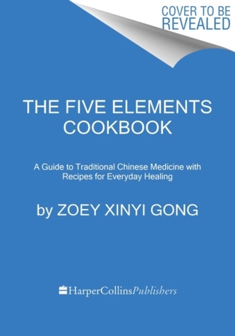The Five Elements Cookbook