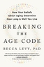Breaking the Age Code