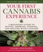 Your Cannabis Experience