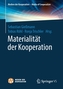 Materialitat Der Kooperation