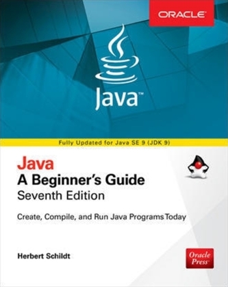 Java: A Beginner's Guide, Seventh Edition