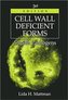 Cell Wall Deficient Forms