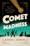 Comet Madness