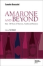 Amarone and Beyond