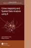 Crime Mapping and Spatial Data Analysis using R