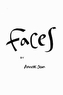 Faces