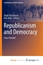 Republicanism and Democracy