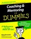 Coaching and Mentoring For Dummies
