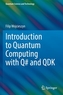 Introduction to Quantum Computing with Q# and QDK