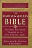 Dead Sea Scrolls Bible, The