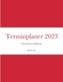 Terminplaner 2023