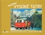 Vysoké Tatry - retro