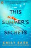 This Summer's Secrets