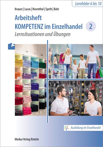 Kompetenz Einzelhandel 2. Arbeitsheft