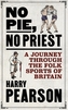 No Pie, No Priest