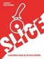 SLICE