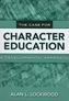 The Case for Character Education