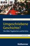 Umgeschriebene Geschichte?