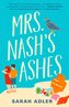 Mrs. Nash's Ashes