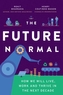The Future Normal