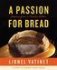 A Passion For Bread