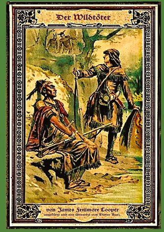 Die Lederstrumpf-Saga