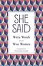 She Said