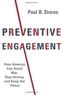 Preventive Engagement