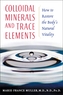 Colloidal Minerals and Trace Elements