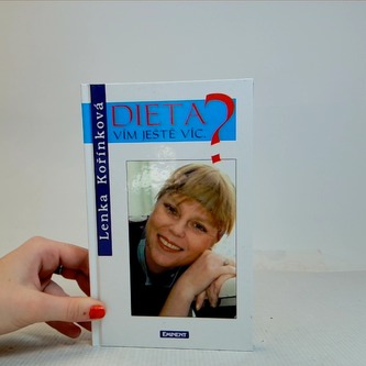 Dieta? Vím ještě víc.