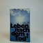 Leben nach dem Tod