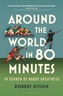 Around the World in 80 Minutes