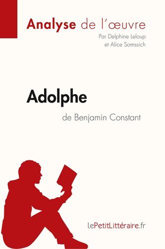 Adolphe de Benjamin Constant (Analyse de l'¿uvre)