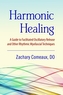 Harmonic Healing